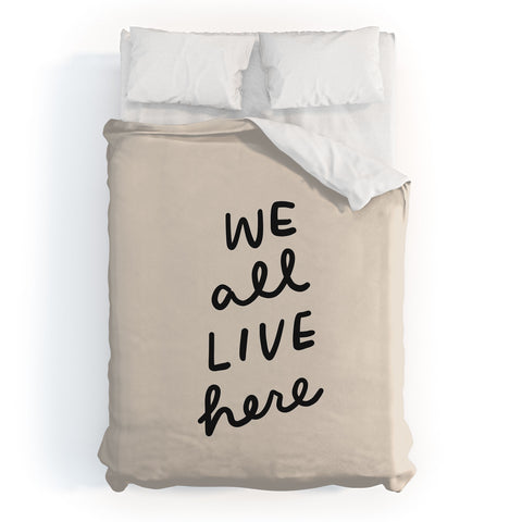 Urban Wild Studio we all live here Duvet Cover