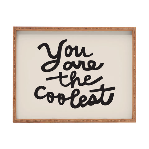 Urban Wild Studio you are the coolest Rectangular Tray