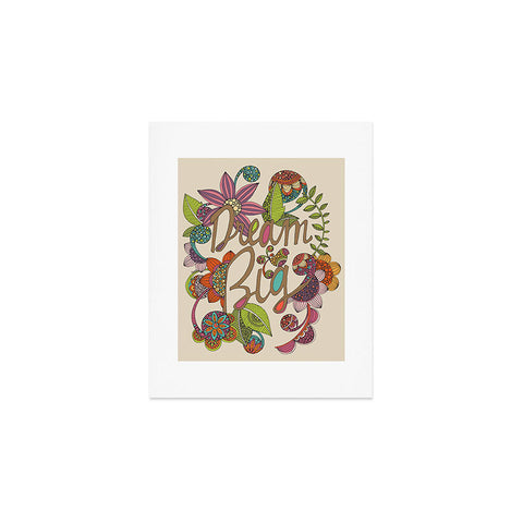 Valentina Ramos Always Dream Big Art Print