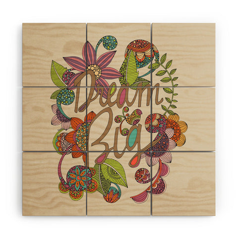 Valentina Ramos Always Dream Big Wood Wall Mural