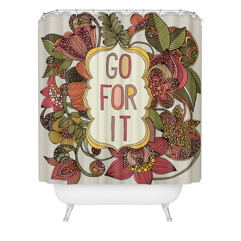 Valentina Ramos Go For It Shower Curtain