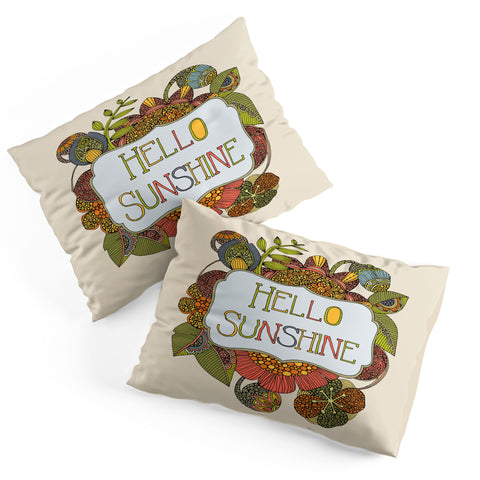 Valentina Ramos Hello My Sunshine Pillow Shams