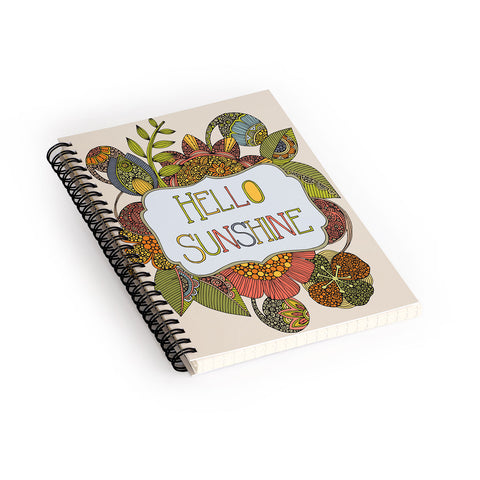 Valentina Ramos Hello My Sunshine Spiral Notebook