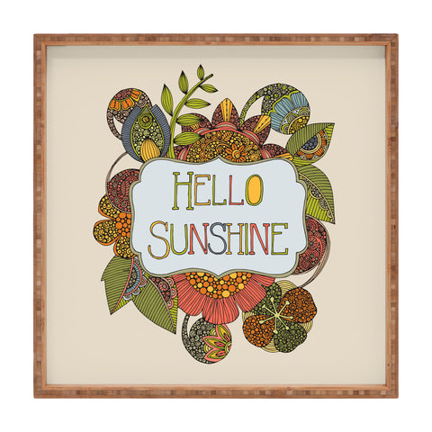Valentina Ramos Hello My Sunshine Square Tray