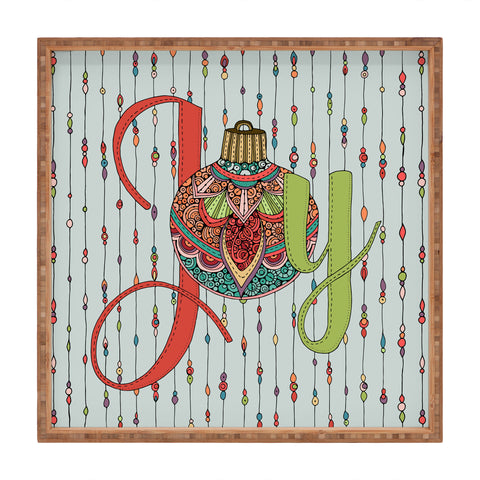 Valentina Ramos Joy Ornament Square Tray