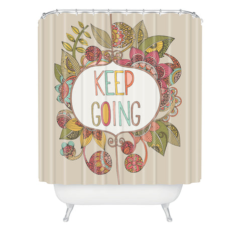 Valentina Ramos Keep Going Shower Curtain