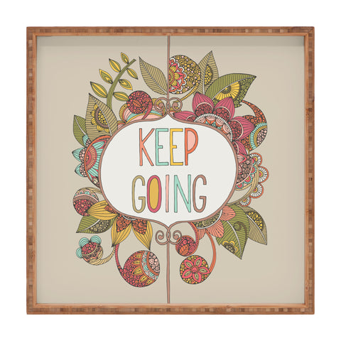 Valentina Ramos Keep Going Square Tray