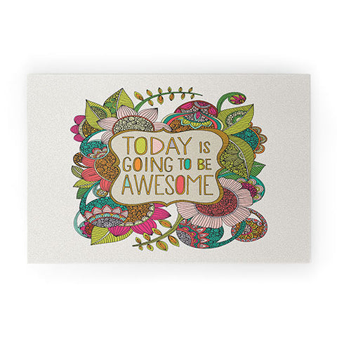 Valentina Ramos Today Is Going To Be Awesome Welcome Mat