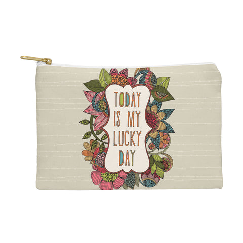 Valentina Ramos Today Is My Lucky Day Pouch