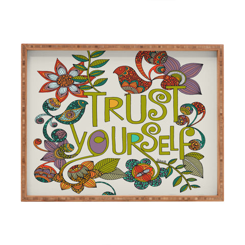Valentina Ramos Trust Yourself Rectangular Tray