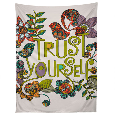 Valentina Ramos Trust Yourself Tapestry