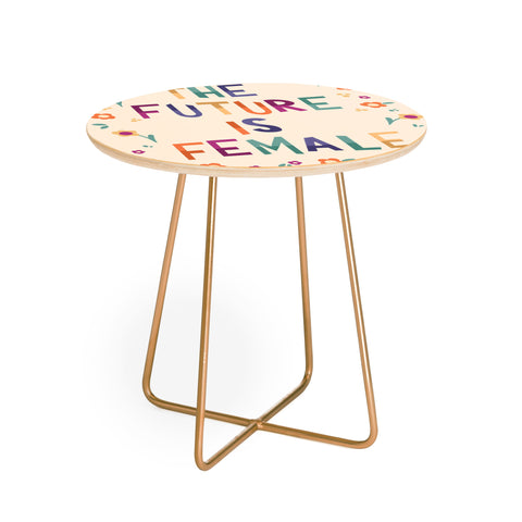 Valeria Frustaci The future is female I Round Side Table
