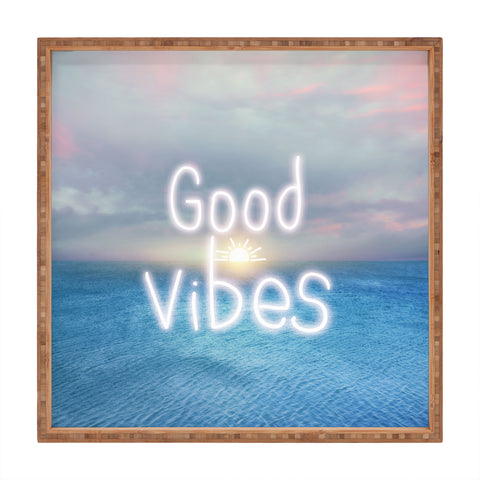 Viviana Gonzalez Good Vibes I Square Tray